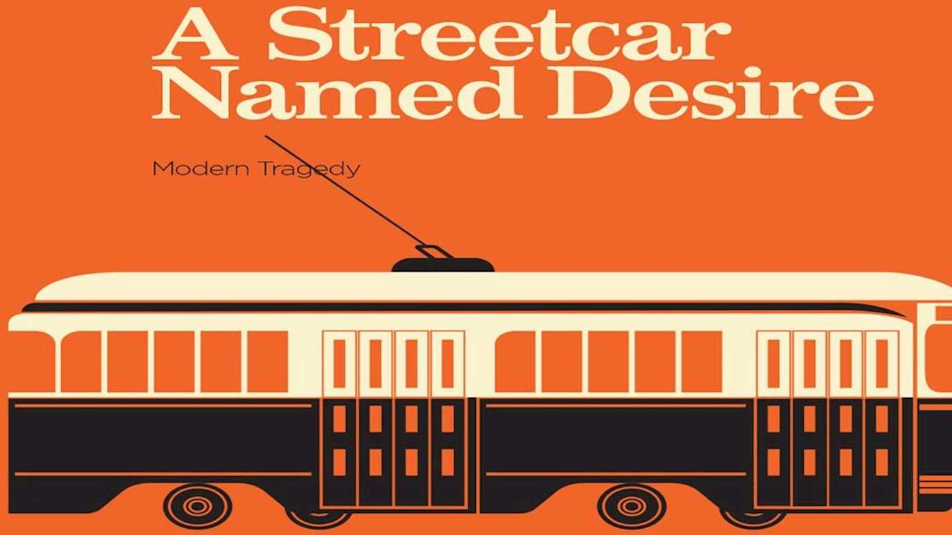 A Streetcar Named Desire